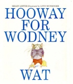 Hooway for Wodney Wat book cover