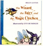 The Wizard, the Fairy, and the Magic Chicken book cover